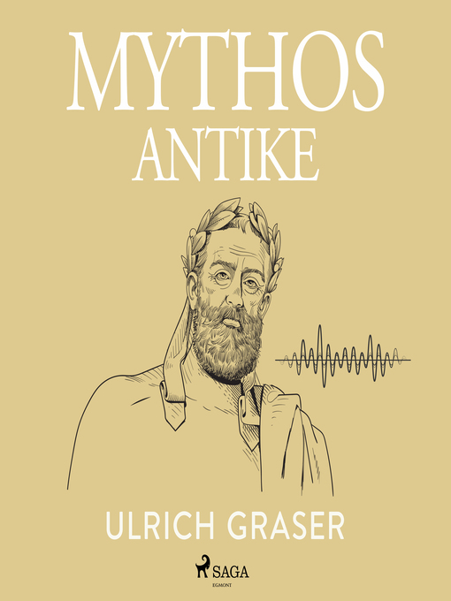 Title details for Mythos Antike by Ulrich Graser - Available